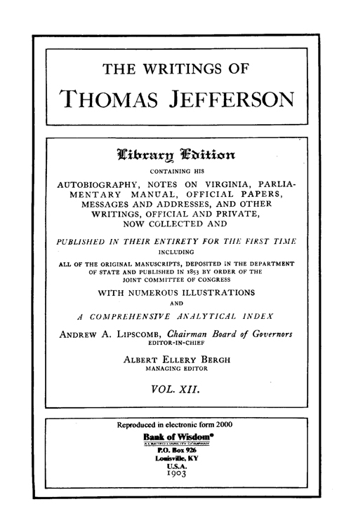 (image for) The Writings of Thomas Jefferson - Vol. 12 of 20 Vols. - Click Image to Close